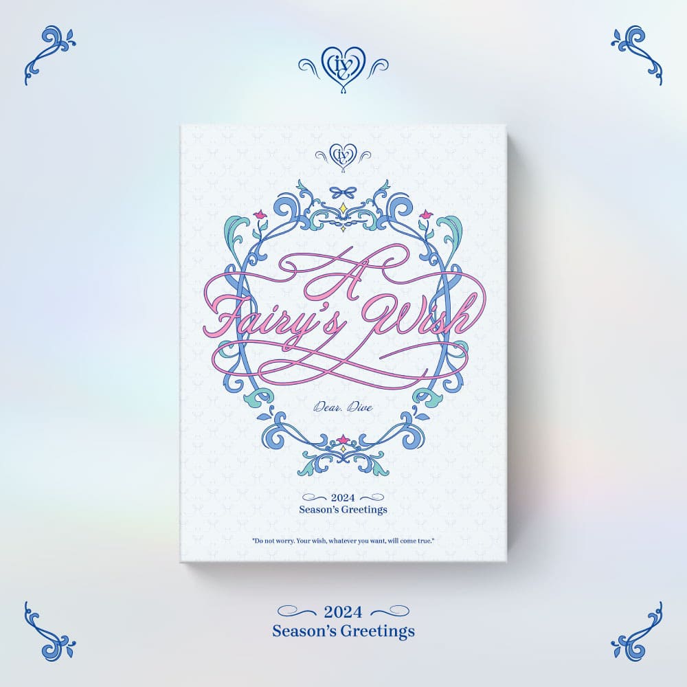 IVE - 2024 SEASON'S GREETINGS A FAIRY'S WISH – Bora Clover